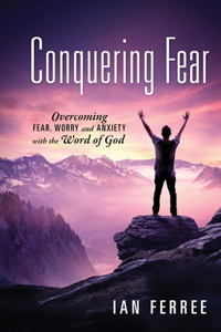 Conquering Fear