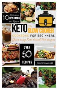 Keto Slow Cooker Cookbook