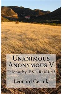 Unanimous Anonymous V