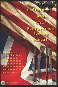 P14 and M1917 Performance Tuning Manual