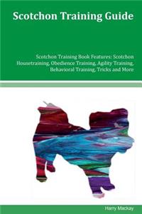 Scotchon Training Guide Scotchon Training Book Features