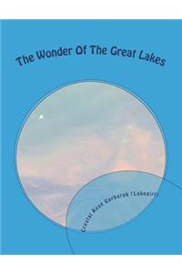 The Wonder Of The Great Lakes