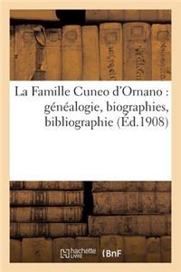 La Famille Cuneo d'Ornano (Généalogie, Biographies, Bibliographie)