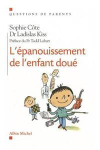 Epanouissement de L'Enfant Doue (L')