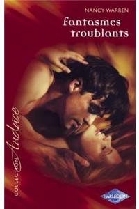 Fantasmes Troublants (Harlequin Audace)