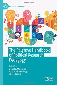 The Palgrave Handbook of Political Research Pedagogy