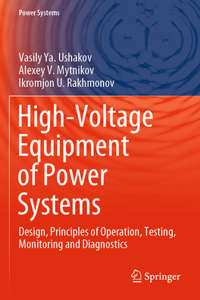 High-Voltage Equipment of Power Systems