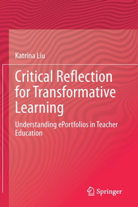 Critical Reflection for Transformative Learning