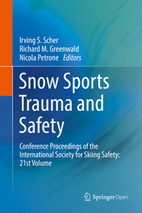 Snow Sports Trauma and Safety