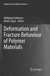 Deformation and Fracture Behaviour of Polymer Materials