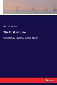 First of June