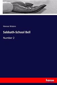 Sabbath-School Bell