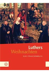 Luthers Weihnachten