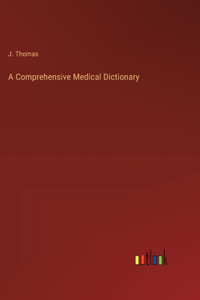 Comprehensive Medical Dictionary