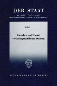 Entstehen Und Wandel Verfassungsrechtlichen Denkens