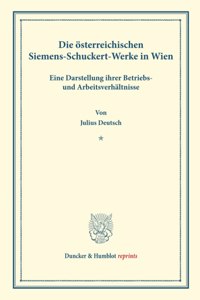 Die Osterreichischen Siemens-Schuckert-Werke in Wien