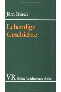 Lebendige Geschichte