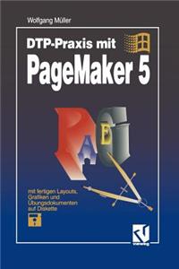 Dtp-Praxis Mit PageMaker 5