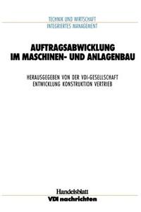 Auftragsabwicklung Im Maschinen- Und Anlagebau
