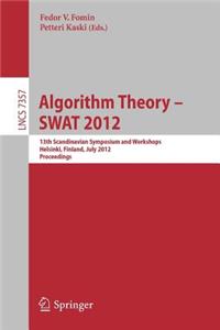 Algorithm Theory - SWAT 2012