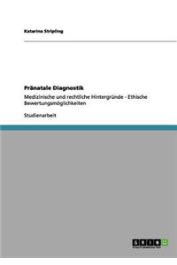 Pränatale Diagnostik