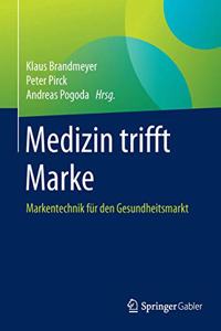 Medizin trifft Marke