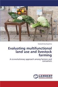 Evaluating Multifunctional Land Use and Livestock Farming