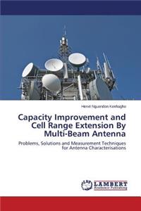 Capacity Improvement and Cell Range Extension By Multi-Beam Antenna