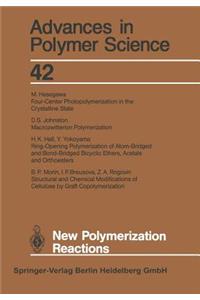 New Polymerization Reactions