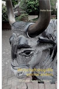 Wirtschaftsbegriffe einmal anders