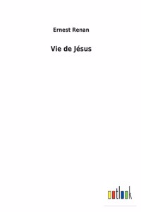 Vie de Jésus