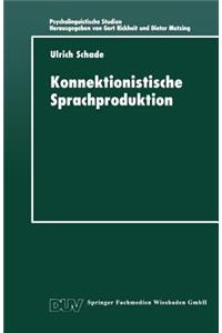 Konnektionistische Sprachproduktion