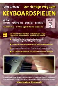 Der richtige Weg zum Keyboardspielen (Stufe 5)
