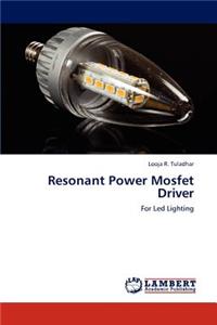 Resonant Power Mosfet Driver