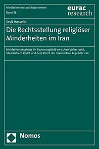 Die Rechtsstellung Religioser Minderheiten Im Iran