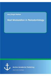Host Modulation in Periodontology