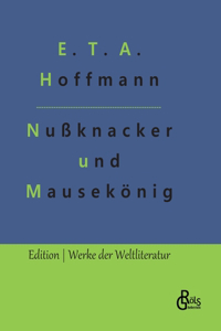 Nußknacker und Mausekönig