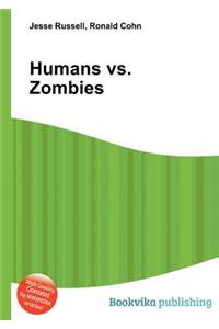 Humans vs. Zombies