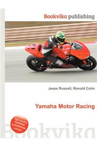 Yamaha Motor Racing