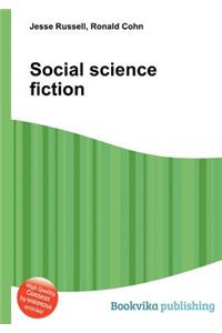 Social Science Fiction