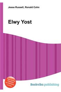 Elwy Yost