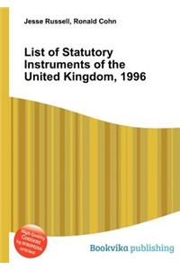 List of Statutory Instruments of the United Kingdom, 1996