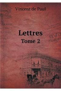 Lettres Tome 2