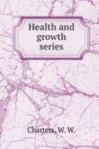 Health and growth series