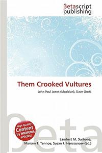 Them Crooked Vultures