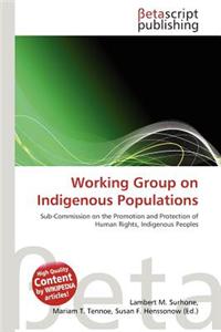 Working Group on Indigenous Populations
