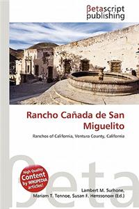 Rancho Canada de San Miguelito