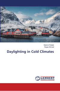 Daylighting in Cold Climates