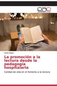 promoción a la lectura desde la pedagogía hospitalaria