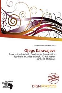 O Egs Karavajevs